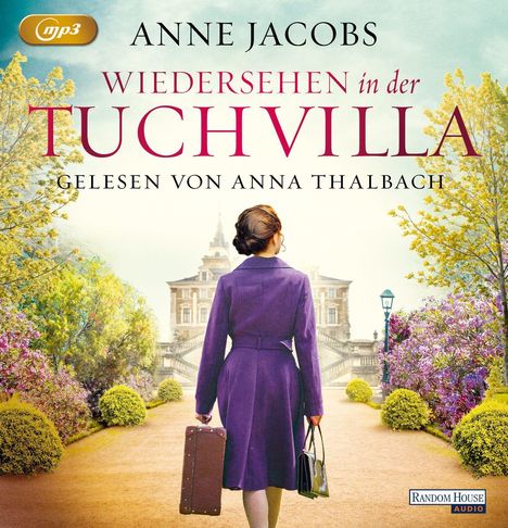 Anne Jacobs: Wiedersehen in der Tuchvilla, 2 MP3-CDs