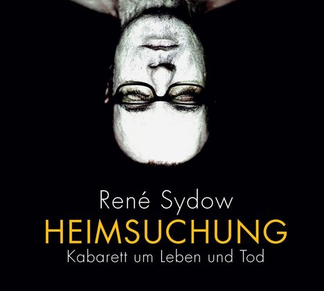 René Sydow: Heimsuchung, 2 CDs