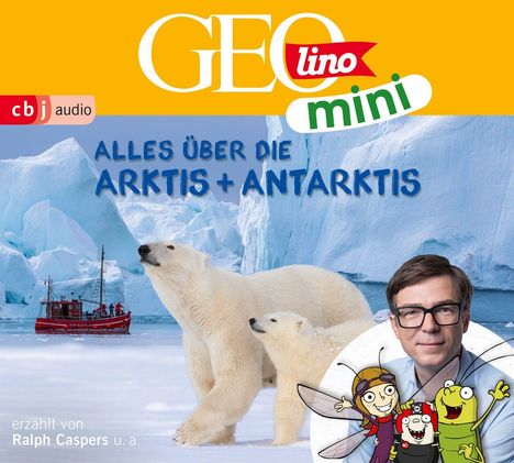 Eva Dax: GEOlino mini: Folge 11 - Alles über die Arktis und Antarktis, CD