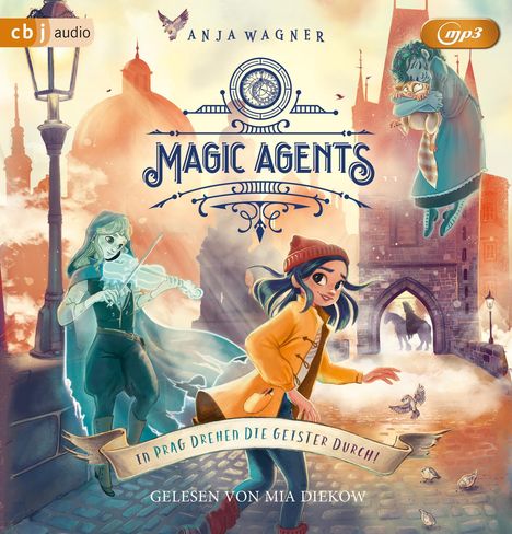 Anja Wagner: Magic Agents - In Prag drehen die Geister durch!, MP3-CD