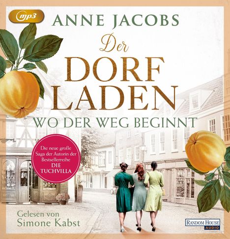 Anne Jacobs: Der Dorfladen - Wo der Weg beginnt, 2 MP3-CDs