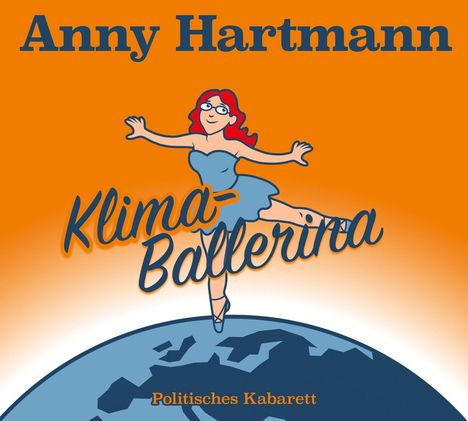 Anny Hartmann: Klima Ballerina, 2 CDs