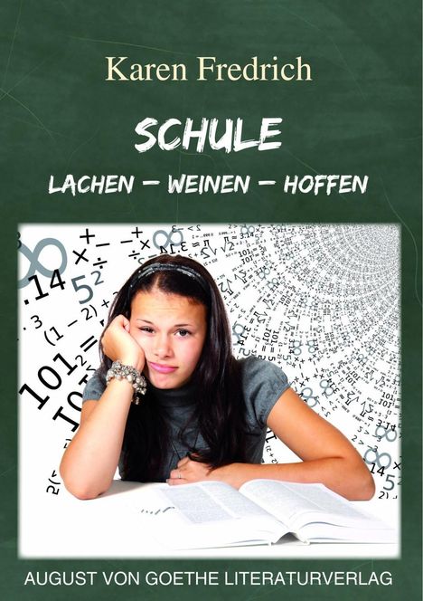 Karen Fredrich: Fredrich, K: Schule: Lachen - Weinen - Hoffen, Buch