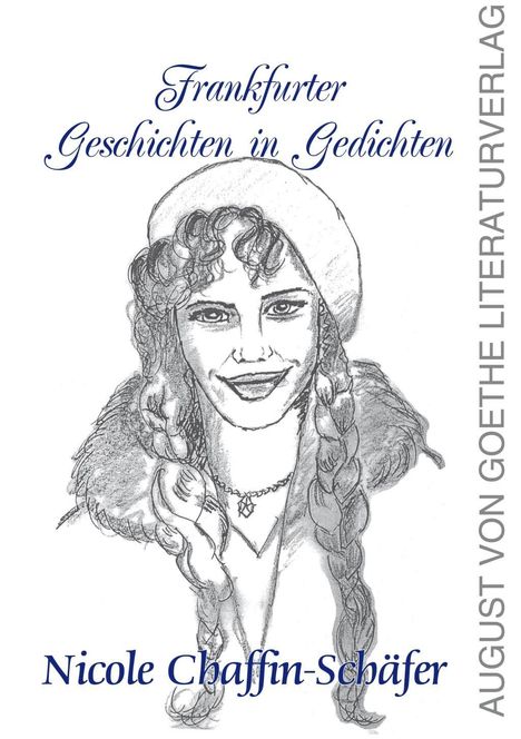 Nicole Chaffin-Schäfer: Chaffin-Schäfer, N: Frankfurter Geschichten in Gedichten, Buch