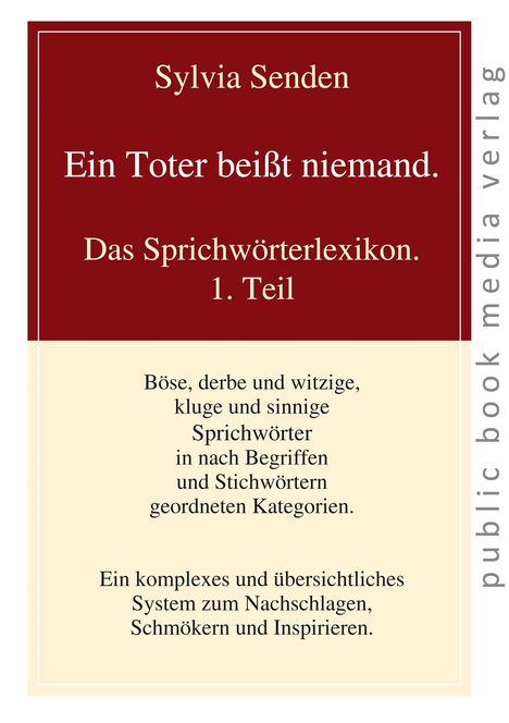 Sylvia Senden: Eint Toter beißt niemand, Buch