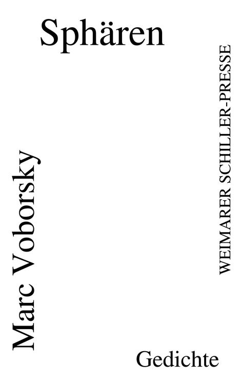 Text: "Sphären", "Marc Voborsky", "WEIMARER SCHILLER-PRESSE", "Gedichte". Weiße Seite, schwarze Schrift.