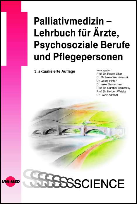 Palliativmedizin - Lehrbuch für Ärzte, Psychosoziale Berufe und Pflegepersonen, Buch