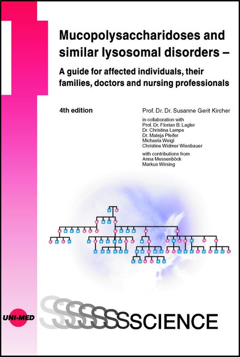 Susanne Gerit Kircher: Mucopolysaccharidoses and similar lysosomal disorders - A guide for affected individuals, their families, doctors and nursing professionals, Buch