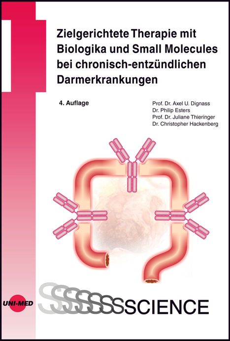 Text: "Zielgerichtete Therapie mit Biologika und Small Molecules bei chronisch-entzündlichen Darmerkrankungen, 4. Auflage". Unten: "UNI-MED", "SCIENCE". Illustration: Darmschleife mit rosa Antikörpern.