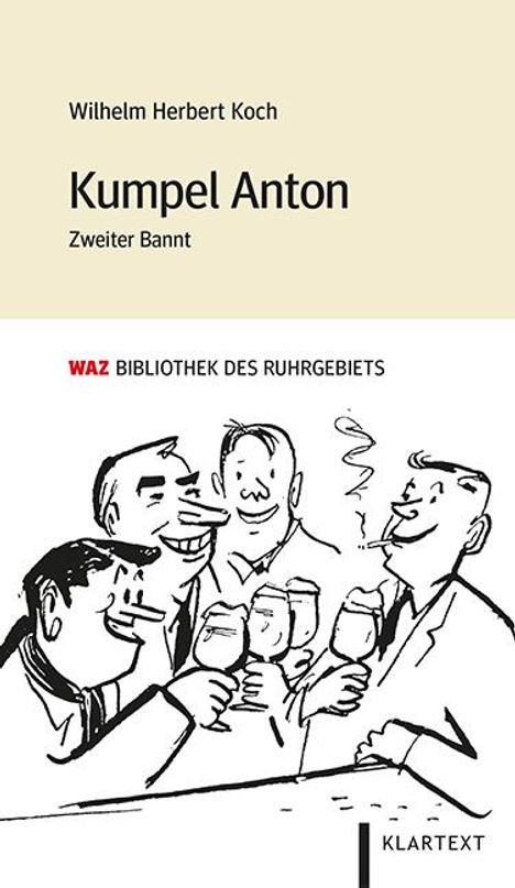 Wilhelm Herbert Koch: Kumpel Anton, Buch