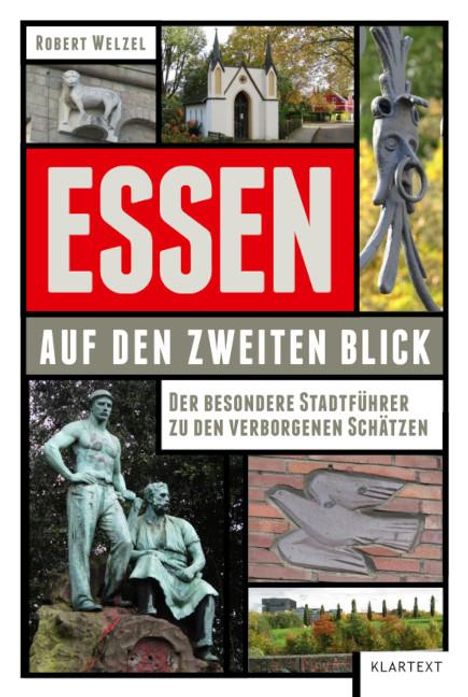 Robert Welzel: Essen auf den zweiten Blick, Buch