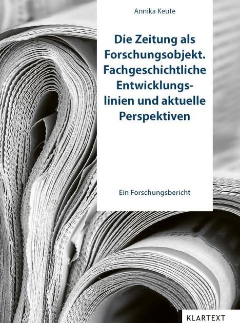 Annika Keute: Die Zeitung als Forschungsobjekt., Buch