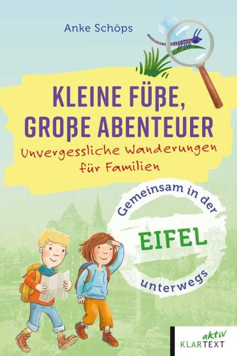 Anke Schöps: Kleine Füße, große Abenteuer Eifel, Buch