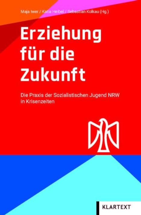 Erziehung für die Zukunft, Buch