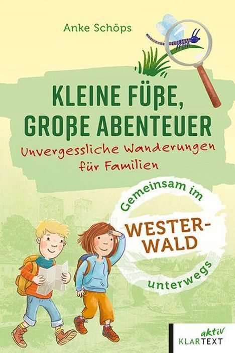 Anke Schöps: Kleine Füße, große Abenteuer Westerwald, Buch