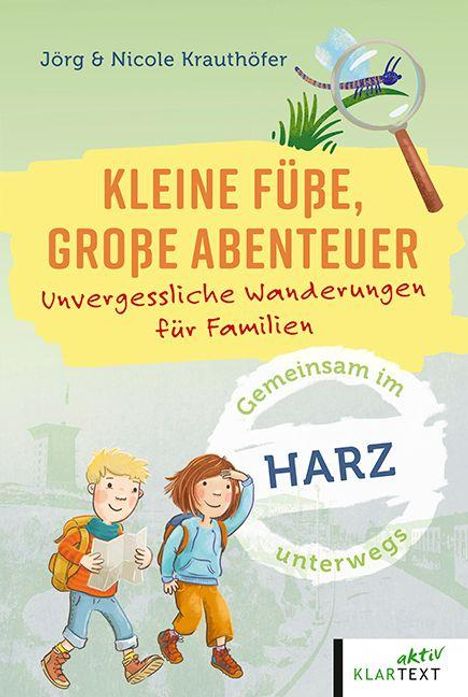 Jörg Krauthöfer: Kleine Füße, große Abenteuer Harz, Buch