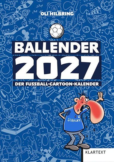 "BALLENDER 2027" in weißer Schrift auf blauem Hintergrund, darunter "Der Fußball-Cartoon-Kalender". Zeichnung eines Fußballfans.