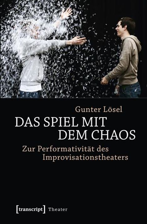 Gunter Lösel: Das Spiel mit dem Chaos, Buch