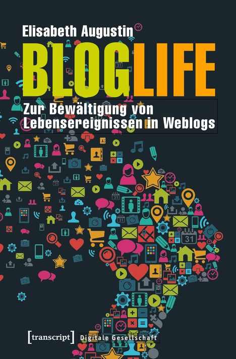 Elisabeth Augustin: BlogLife, Buch