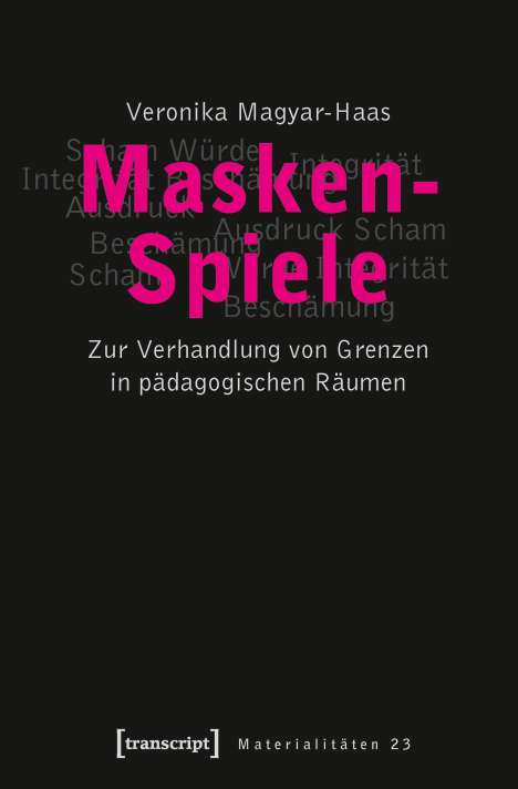 Veronika Magyar-Haas: Masken-Spiele, Buch