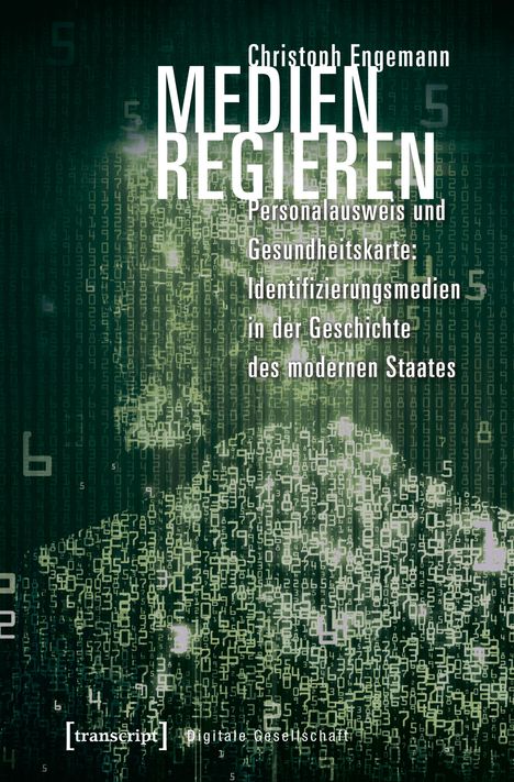 Christoph Engemann: Medien Regieren, Buch