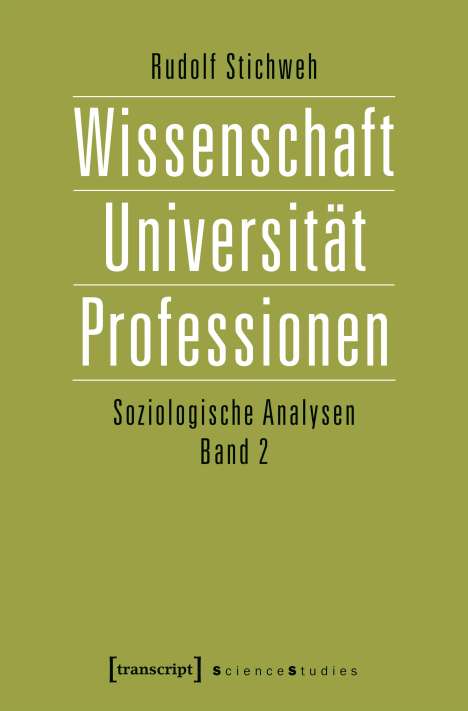 Rudolf Stichweh: Wissenschaft, Universität, Professionen, Buch