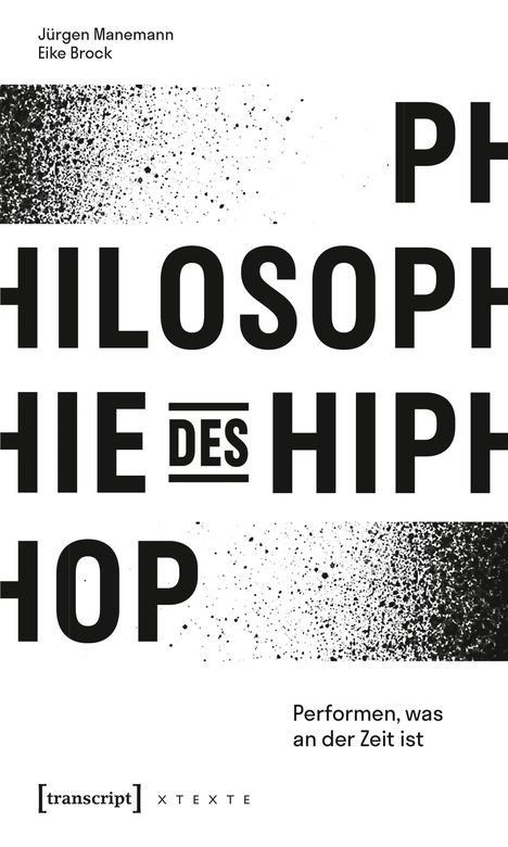 Jürgen Manemann: Manemann, J: Philosophie des HipHop, Buch