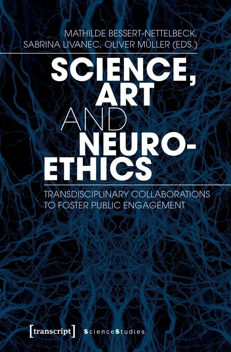 Science, Art and Neuroethics, Buch