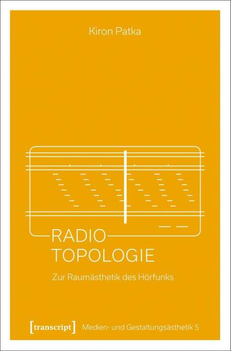 Kiron Patka: Radio-Topologie, Buch