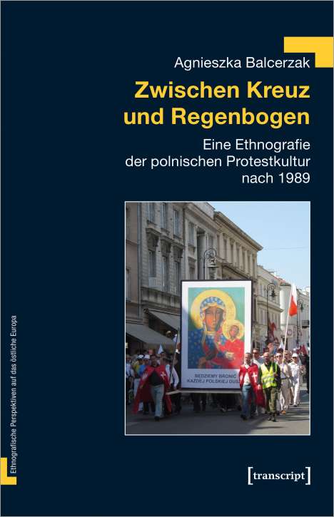 Agnieszka Balcerzak: Balcerzak, A: Zwischen Kreuz und Regenbogen, Buch