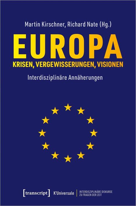 Europa - Krisen, Vergewisserungen, Visionen, Buch