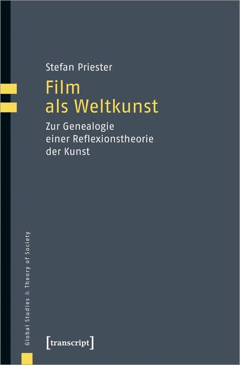 Stefan Priester: Priester, S: Film als Weltkunst, Buch