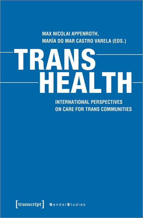 Trans Health, Buch