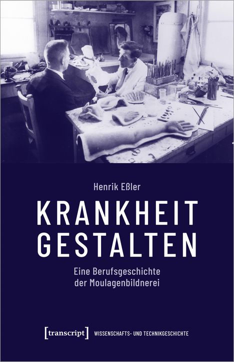 Henrik Eßler: Eßler, H: Krankheit gestalten, Buch