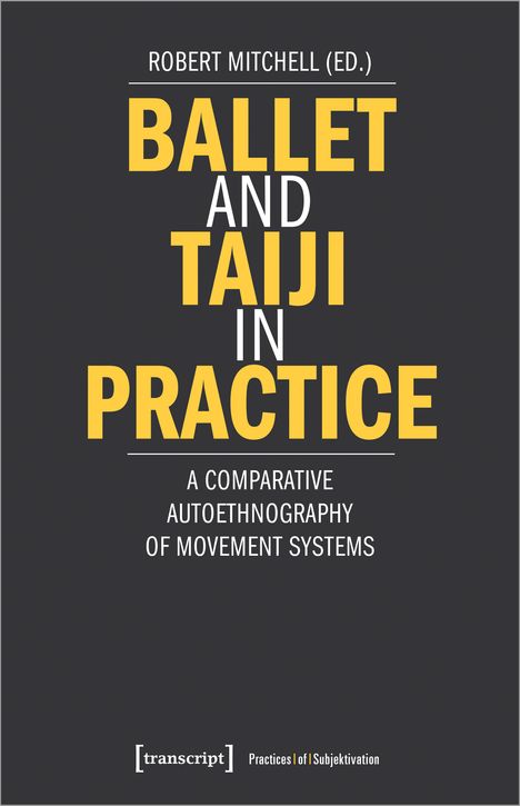 Ballet and Taiji in Practice, Buch
