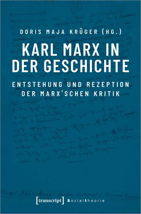 Karl Marx in der Geschichte, Buch