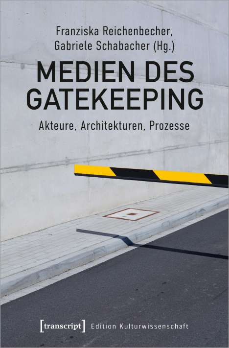 Medien des Gatekeeping, Buch