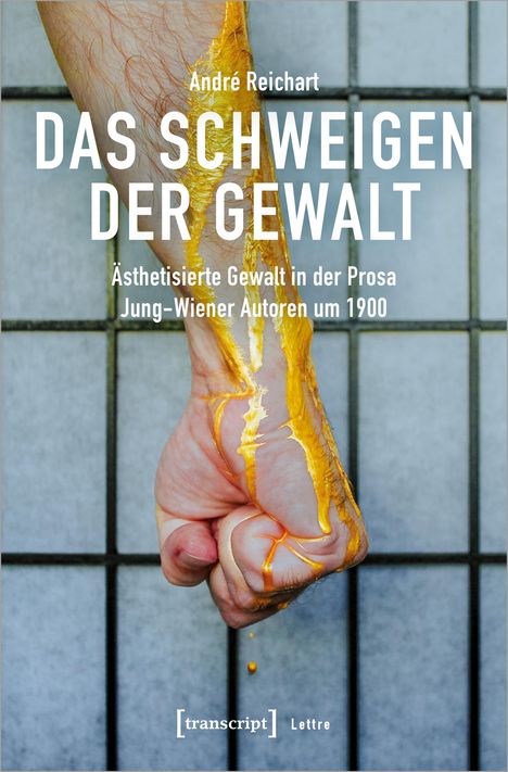 André Reichart: Reichart, A: Schweigen der Gewalt, Buch