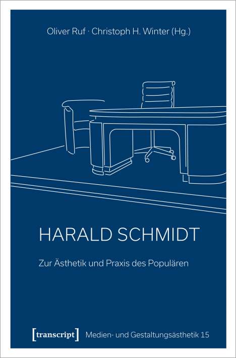 Harald Schmidt - Zur Ästhetik und Praxis des Populären, Buch