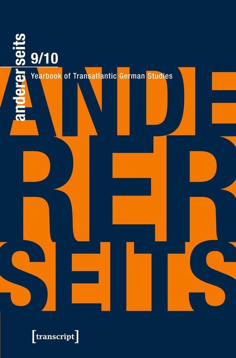 „9/10 Yearbook of Transatlantic German Studies“ und „andererseits“. Dunkler Hintergrund mit großem, orangem Schriftzug.