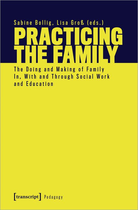 Practicing the Family, Buch