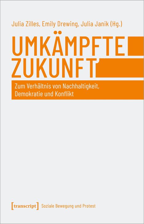 Umkämpfte Zukunft, Buch