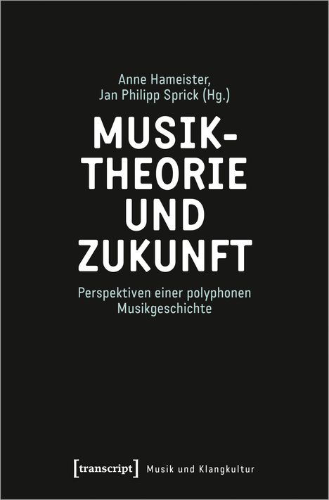 Musiktheorie und Zukunft, Buch
