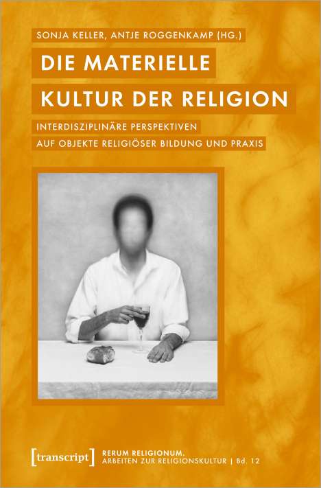 Die materielle Kultur der Religion, Buch