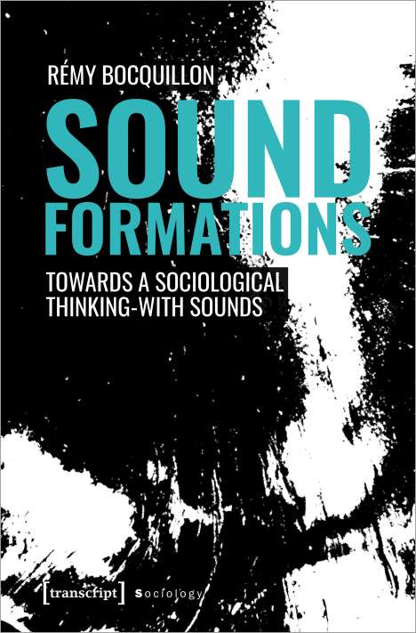Rémy Bocquillon: Sound Formations, Buch