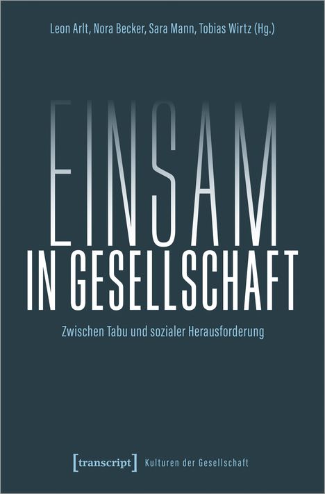 Einsam in Gesellschaft, Buch