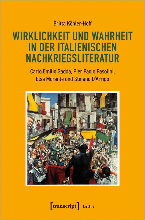 Britta Köhler-Hoff: Wirklichkeit und Wahrheit in der italienischen Nachkriegsliteratur, Buch