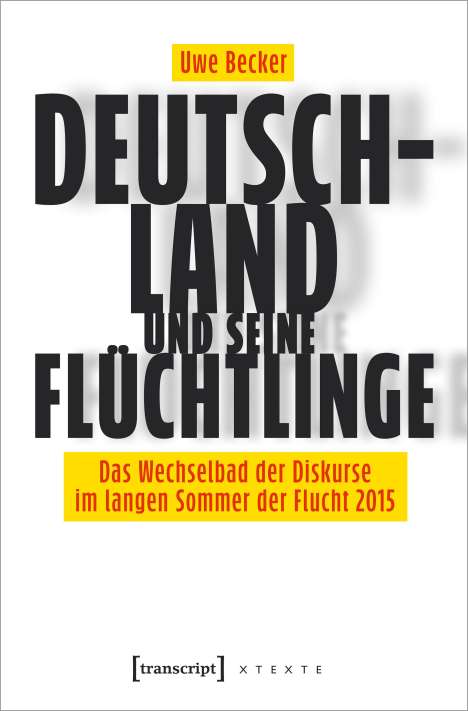 Uwe Becker: Deutschland und seine Flüchtlinge, Buch