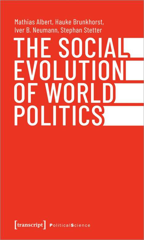 Mathias Albert: The Social Evolution of World Politics, Buch