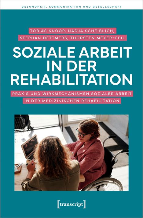 Tobias Knoop: Soziale Arbeit in der Rehabilitation, Buch